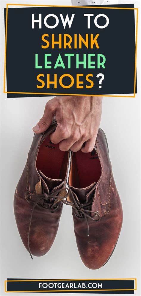 How To Shrink Leather Shoes In 5 Easy Ways Footgearlab Leather