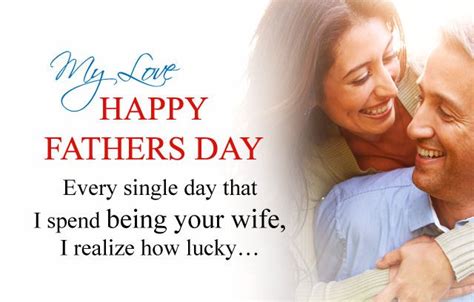 happy fathers day my love quotes with images from wife to husband happy father day quotes