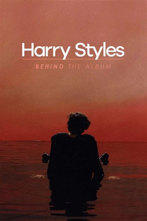 Harry Styles Behind The Album 2017 — The Movie Database Tmdb