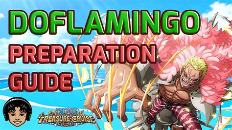Doflamingo Raid Preparation Guide [One Piece Treasure ...
