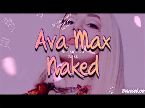 Ava Max Naked Lyrics YouTube
