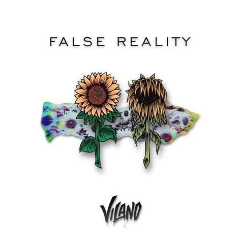 Vilano False Reality Lyrics Genius Lyrics