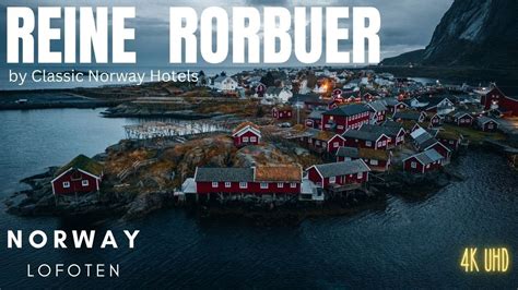 Staying In A Fishermens Cabin Lofoten Reine Rorbuer By Classic