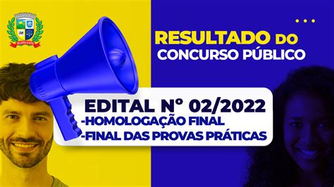 RESULTADO DO CONCURSO PÚBLICO EDITAL Nº 02 2022 RESULTADO FINAL E