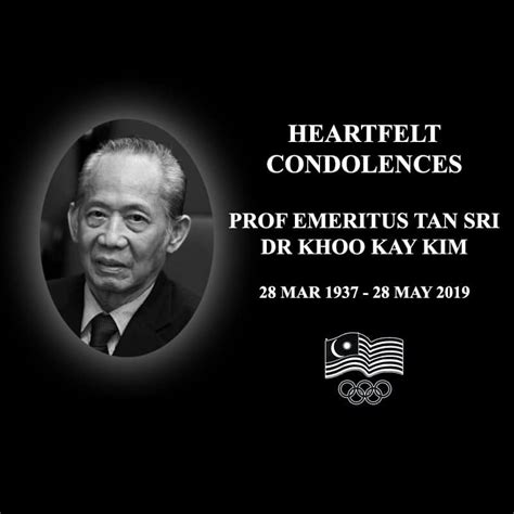 It is with the deepest sadness that we inform the passing of our much loved husband and father professor tan sri datuk dr khoo kay kim following. Passing of Emeritus Professor Tan Sri Dr. Khoo Kay Kim ...