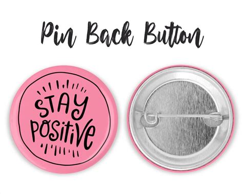 Stay Positive Button Stay Positive Pin Stay Positive Magnet Etsy