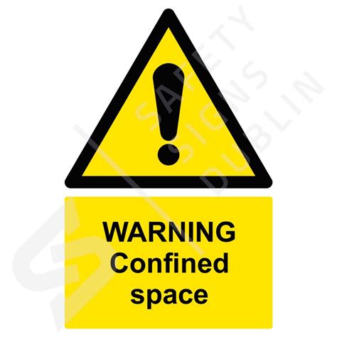 Warning Confined Space W8036 Safety Signs Dublin