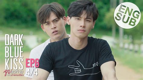 Foreigner episode 131 english sub. Eng Sub Dark Blue Kiss จูบสุดท้ายเพื่อนายคนเดียว | EP.6 ...