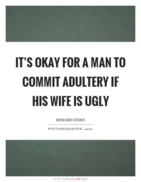 adultery quotes adultery sayings adultery picture quotes page 2