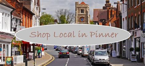 Shop Local In Pinner The Pinner Association