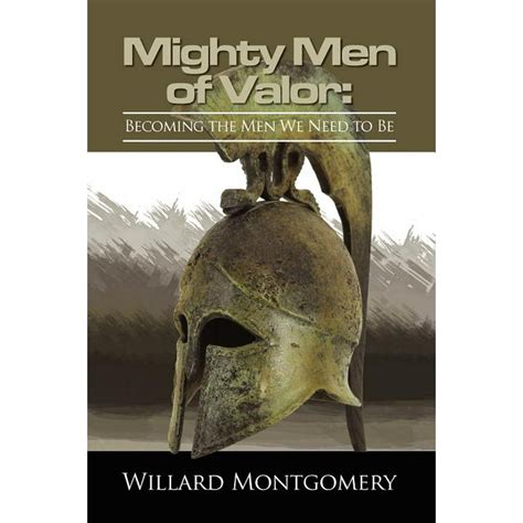 The Mighty Men Of Valor Paperback