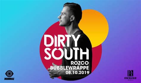 Dirty South Tickets At Exchange La In Los Angeles By Exchange La Tixr