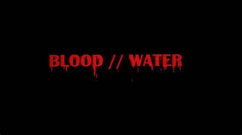 Blood Water Audio Edit Youtube