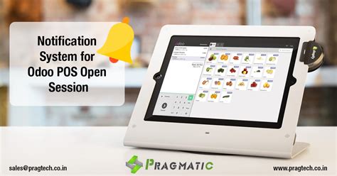 Notification System For Odoo Pos Open Session Pragmatic Techsoft