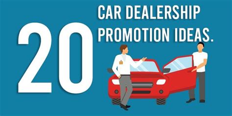 20 Car Dealership Promotion Ideas And Marketing Strategies 2020