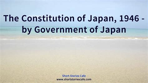 The Constitution Of Japan 1946 By Government Of Japan Youtube