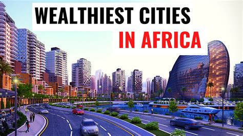 Wealthiest Cities In Africa Forbes Morocco