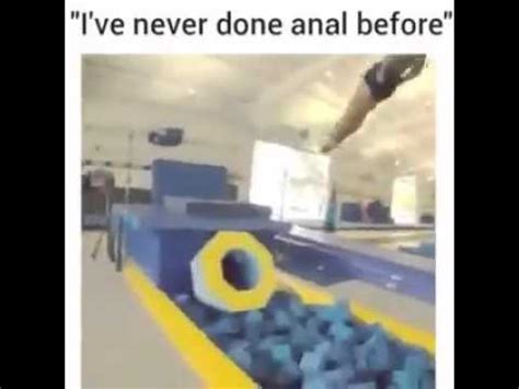 Ive Never Done Anal Before Youtube