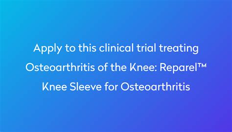 Reparel™ Knee Sleeve For Osteoarthritis Clinical Trial 2024 Power