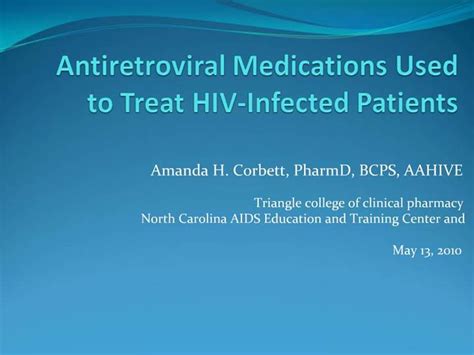 Ppt Antiretroviral Medications Used To Treat Hiv Infected Patients