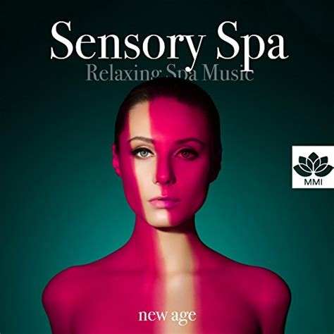 Sensory Spa Relaxing Spa Music For Massage Sauna Thermal Pool Deep Relaxation