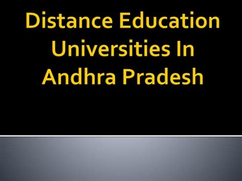 list of approved distance education universities in andhra pradesh ppt