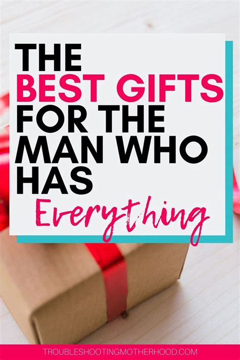 Talking about the people who raised you and who you grew up with is a deep and relatable topic. Best Gifts for the Man Who Has Everything | Valentine ...