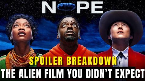 Nope Explained Full Spoiler Talk Review And Things You Missed In The