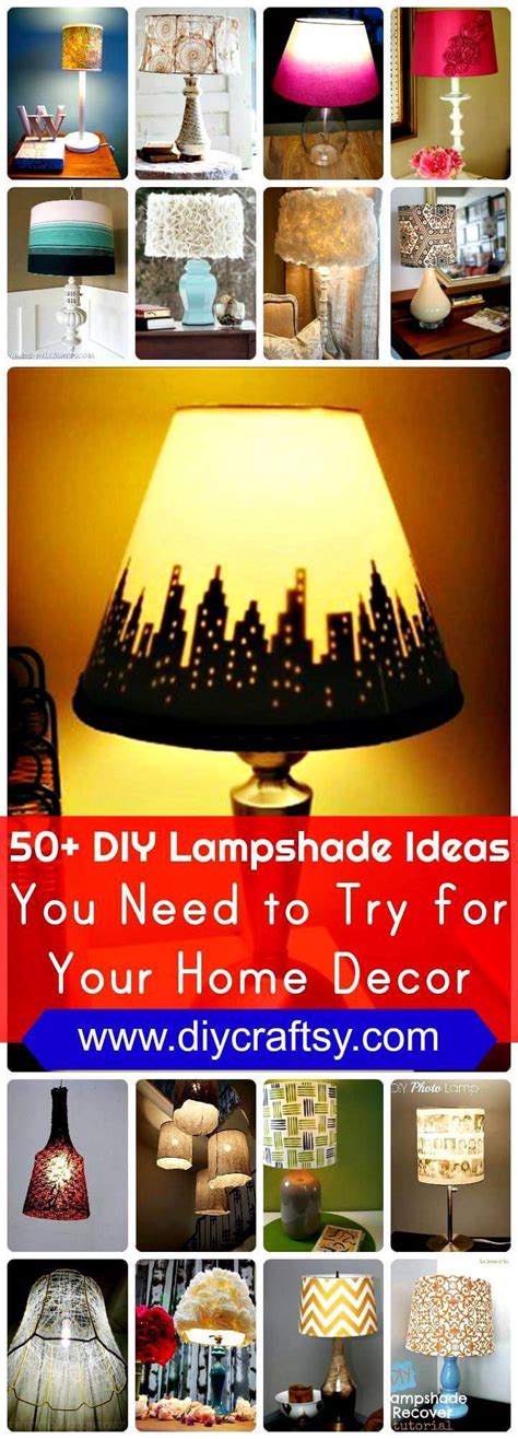 Diy Lamp Ideas Homemade Brighten Up Your Space With These Creative