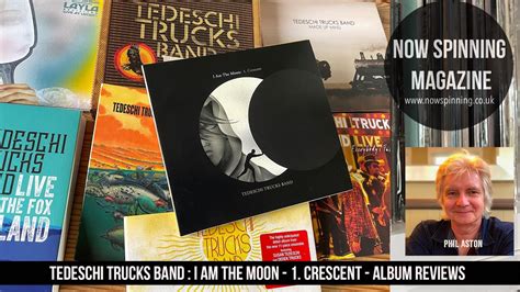 Tedeschi Trucks Band I Am The Moon Part One Crescent Album Review
