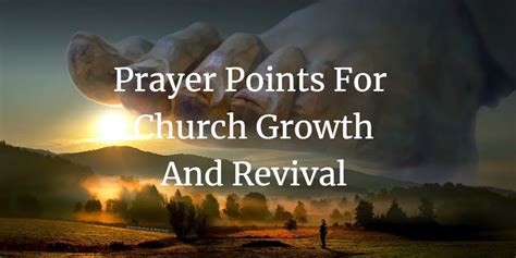 17 Strong Prayer Points For Church Growth And Revival Faith Victorious
