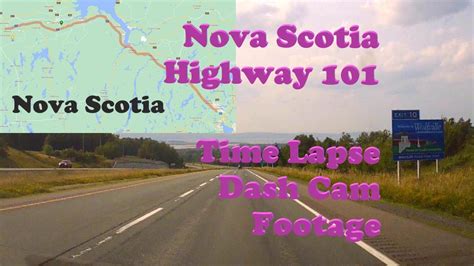 Driving Time Lapse Nova Scotia Highway 101 W Dash Cam Footage Youtube