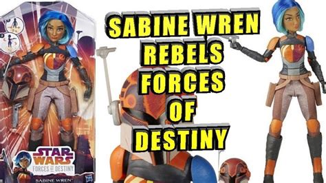 Unboxing Sabine Wren Rebels Forces Of Destiny 12 Pulgadas Youtube