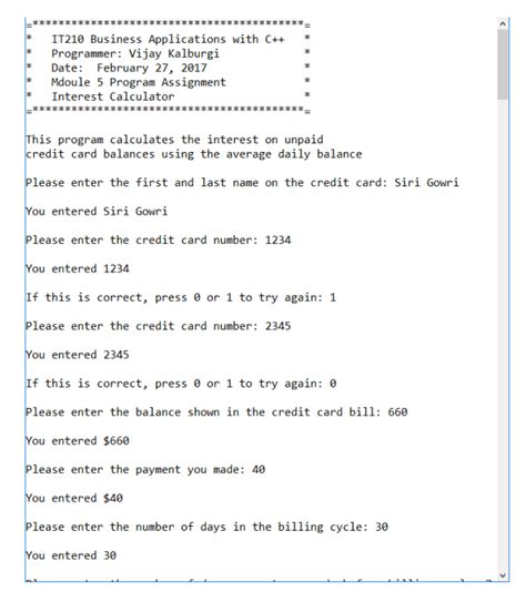 Then, add or subtract from the balance each day you have a new transaction. Solved: Purpose Write A C++ Program That Will Calculate Th ...