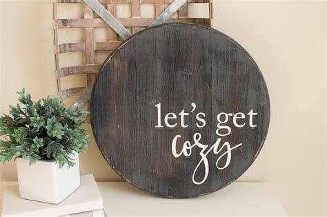 Lets Get Cozy Sign Farmhouse Wall Decor Gray Wood Sign Etsy