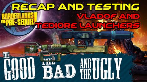 Borderlands The Pre Sequel Vladof Tediore Launcher Recap And Testing