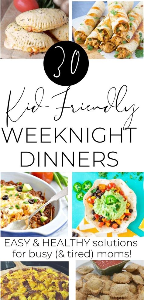 30 Healthy Easy Weeknight Dinners For Busy Moms A Hundred Affections