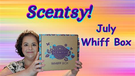 Scentsy July Whiff Box Youtube