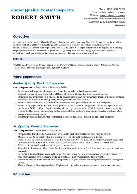 An aerospace quality inspector is a quality testing professional who performs the testing of aircraft systems and parts. Quality Control Inspector Resume Samples | QwikResume