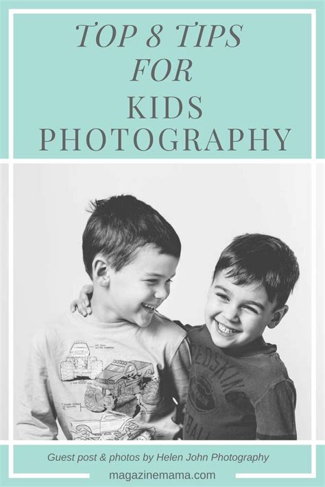 Top 8 Tips For Photographing Children Photographing Kids Children