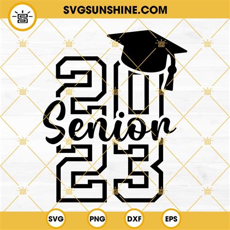 Graduation Cap Senior 2023 Svg Class Of 2023 Svg Graduation 2023 Svg