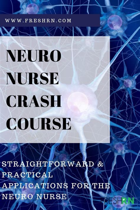 The Online Course For Motivated Nurses New To Neuro Who Desire Straight