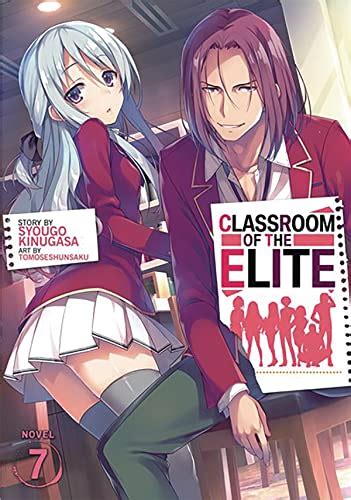 Classroom Of The Elite Light Novel Vol 7 Classroom Of The Elite