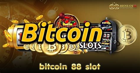 bitcoin 88 asia slot