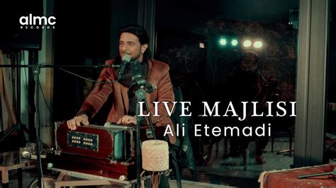 Ali Etemadi Feat Sediq Yakub Live Majlisi Vol 1 Official