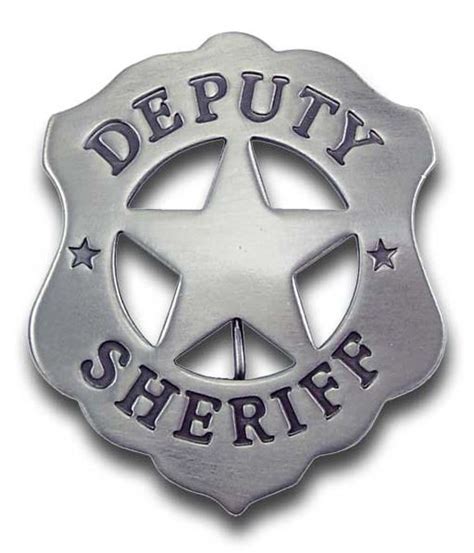 Deputy Sheriff Badge The Last Best West