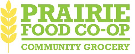 Get Us In Front Of Your Group Prairie Food Co Op Community Grocery