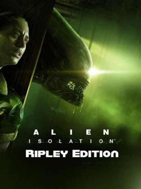Buy Cheap Alien Isolation Ripley Edition Cd Keys Online