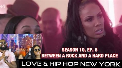 love and hip hop new york season 10 ep 6 between a rock and a hard place review youtube