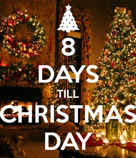 Based loosely on the famous book a christmas carol by charles dickens, 3 days till christmas tells the story of joe, a man who has grown tired of gifts and. 8 Days Till Christmas Pictures, Photos, and Images for ...